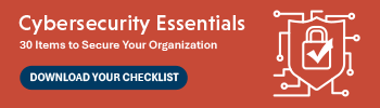 Cybersecurity Essentials Checklist